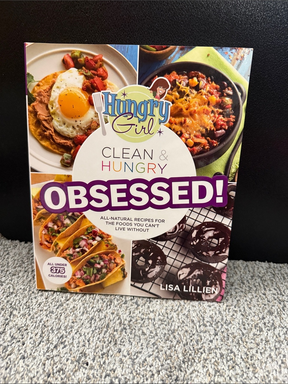 Hungry Girl Clean & Hungry Obsessed! Cookbook - White with Purple Accent